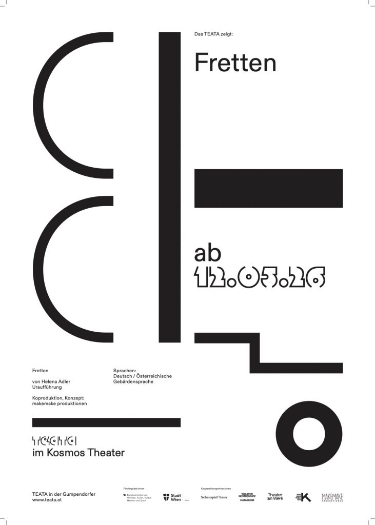 Plakate des Theaterstücks "Fretten"